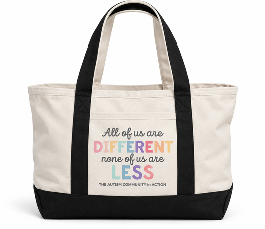 All of Us Are Different, None of Us Are Less Canvas Tote Bag